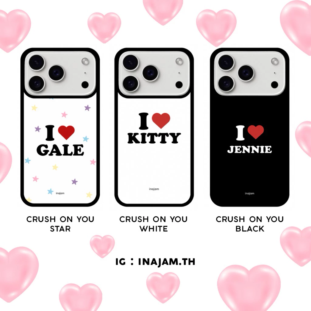 เคสไอโฟนใส่ชื่อได้แบรนด์ Inajam Collection Crush on you