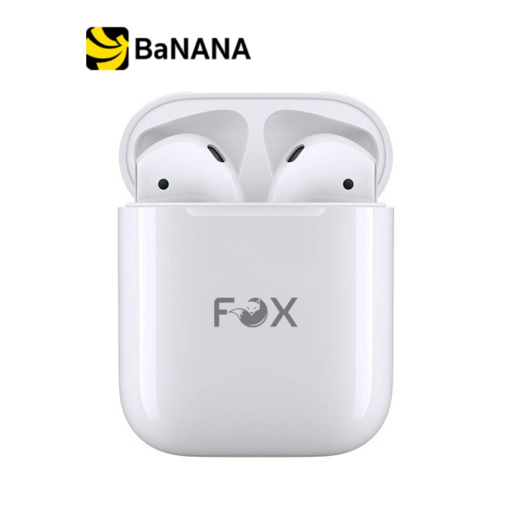 หูฟังไร้สาย FOX TWS BT13 Earbuds White by Banana IT