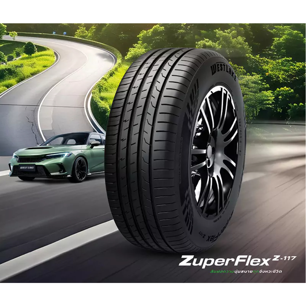 Westlake Z117 ปี25 1เส้น  205/45R17  215/45R17  225/45R17  215/50R17  215/55R17  225/55R17  235/45R1
