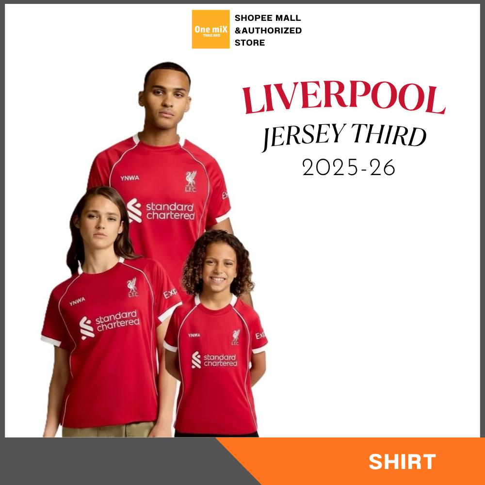 LIVERPOOL FOOTBALL CLUB - Supporter 25/26 ลิขสิทธิ์แท้ เสื้อเชียร์ ลิเวอร์พูล