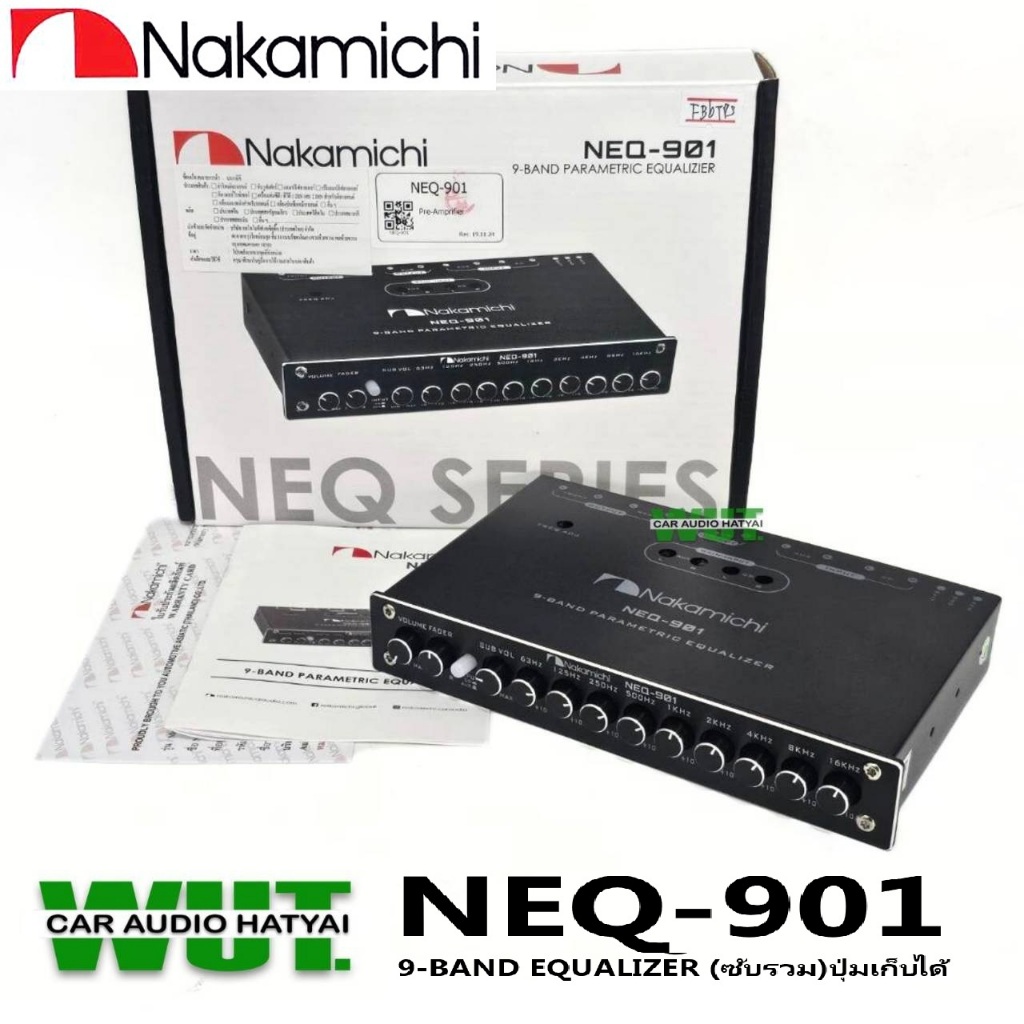 ● Nakamichi ตัวปรับเสียง ปรีแอมป์ 9แบน (ซับรวม) ปุ่มเก็บได้ ไฟน้ำเงิน Nakamichi NEQ-901