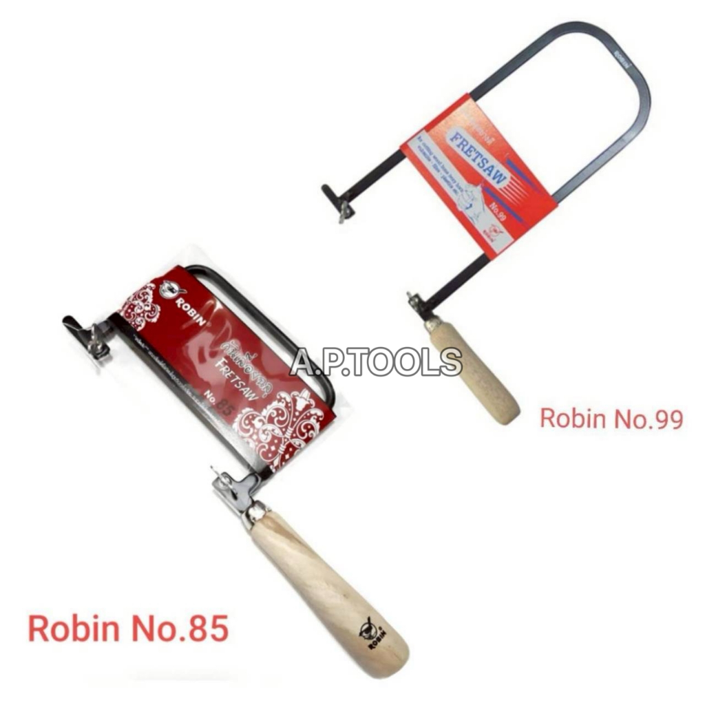 คันเลื่อยโรบิน โครงเลื่อยฉลุ Robin No.85 และ No.99