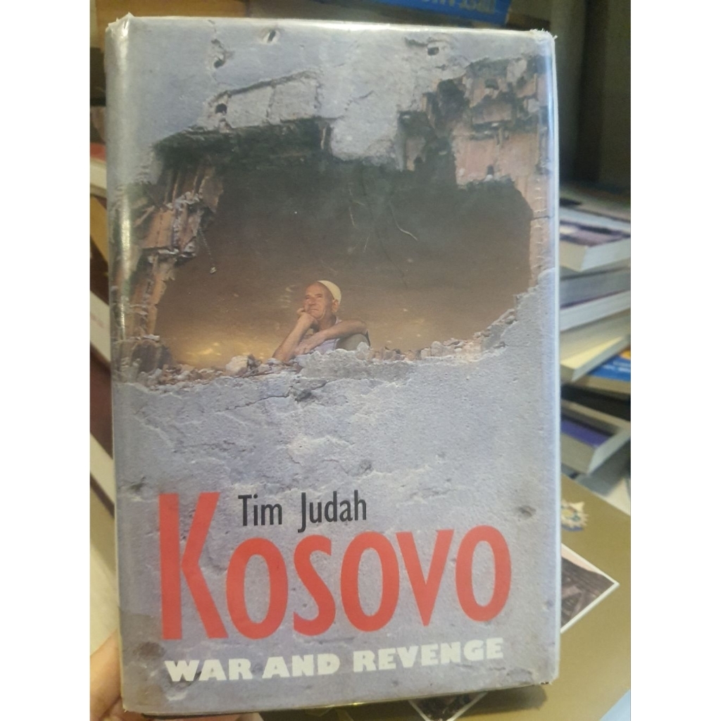 Pre-owned Kosovo
War and Revenge

Tim Judah

Yale University Press New Haven and London