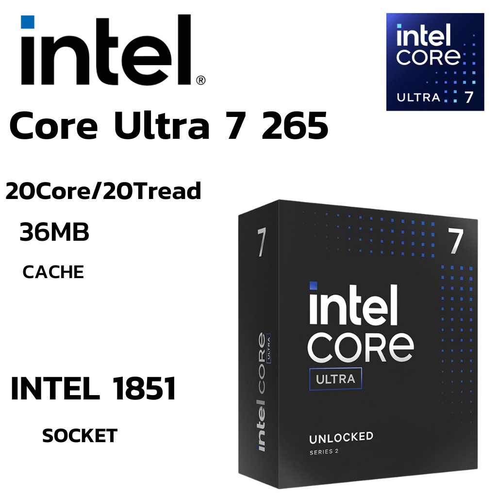 CPU (ซีพียู) INTEL CORE ULTRA 7 265 - 20C 20T 1.8-5.3GHz (INTEL SOCKET 1851)