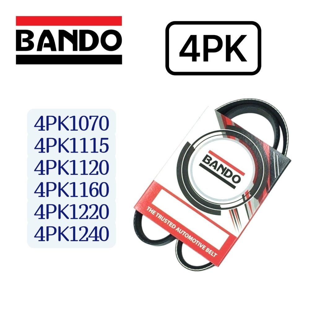BANDO สายพาน 4PK  4PK1070 4PK1115 4PK1120 4PK1160 4PK1220 4PK1240 ตรา bando คุณภาพเกรดดีจากญี่ปุ่น