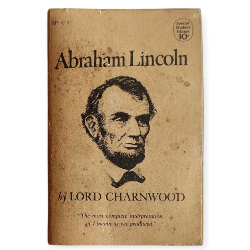 Abraham Lincoln / LORD CHARNWOOD (5th Printing)