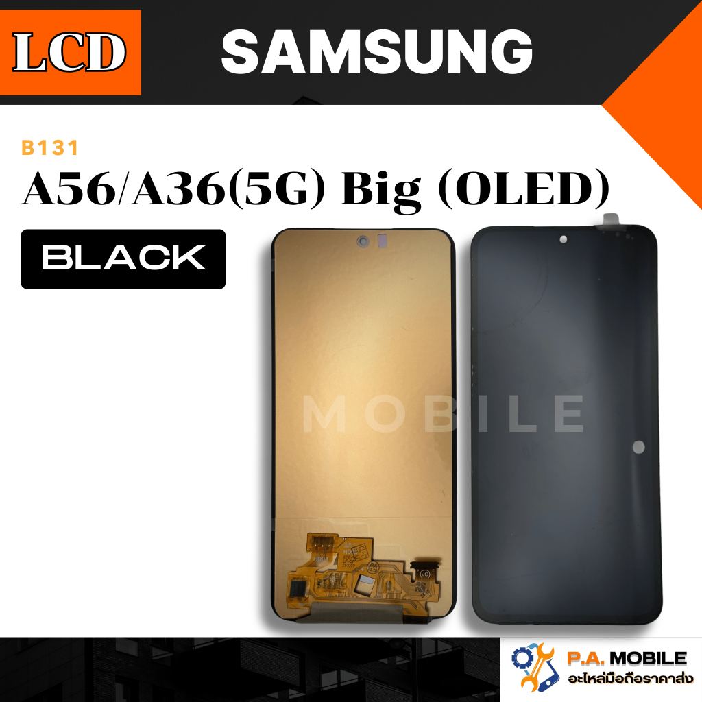 หน้าจอ LCD สำหรับ Samsung A56/A36(5G)