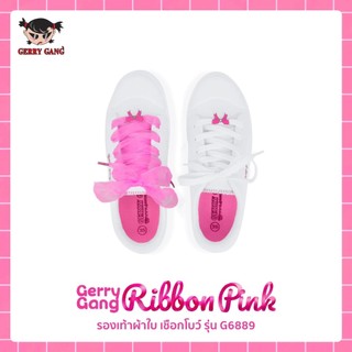 Gerry Gang Ribbon Pink รองเท้าผ้าใบ เชือกโบว์ รุ่น G6889 ไซซ์ 35 - 40