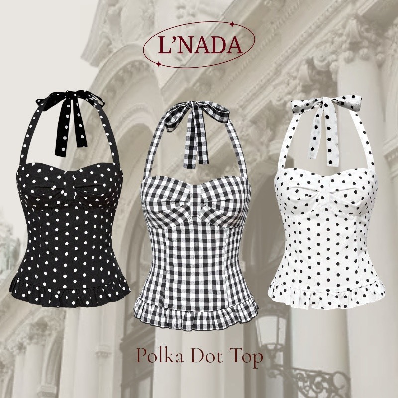 L'NADA【พร้อมส่ง】เสื้อสุดคิวท์ดีไซศ์ผูกโบว์คอฮอลเตอร์ ชายระบาย  เพิ่มความหวานเแมทซ์ง่ายทุกชุด มี3ลาย
