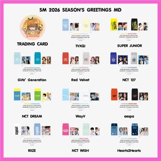 [พร้อมส่ง] TRADING CARD 2026 SM ARTIST SEASON'S GREETINGS MD - RIIZE /NCTDREAM /NCT 127/ NCT WISH/SJ/Red velvet/aespa