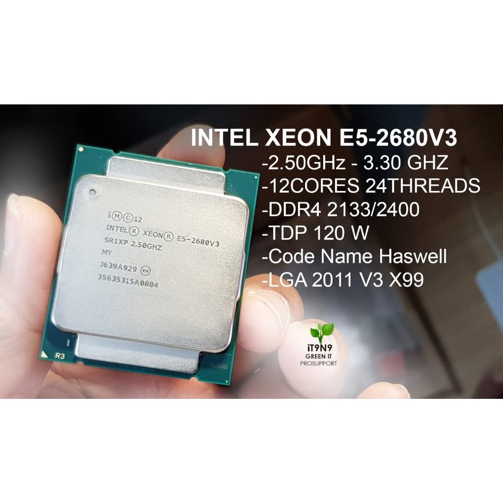 CPU Xeon E5 2680 V3 2.50GHz-3.30GHz 12Cores 24Threads LGA 2011 V3 V4 X99