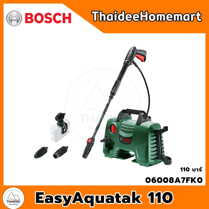 BOSCH เครื่องฉีดน้ำแรงดันสูง 110 บาร์ ปืนยาว รุ่น Easy Aquatak 110 (AQT110) รับประกันศูนย์ 6 เดือน 06008A7FK0