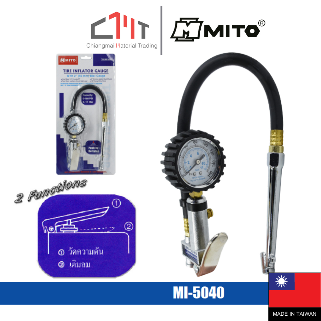MITO เกจ์วัดลม พร้อมหัวเติมลม 0 - 160 PSI 0 - 11 BAR No.MI-5040