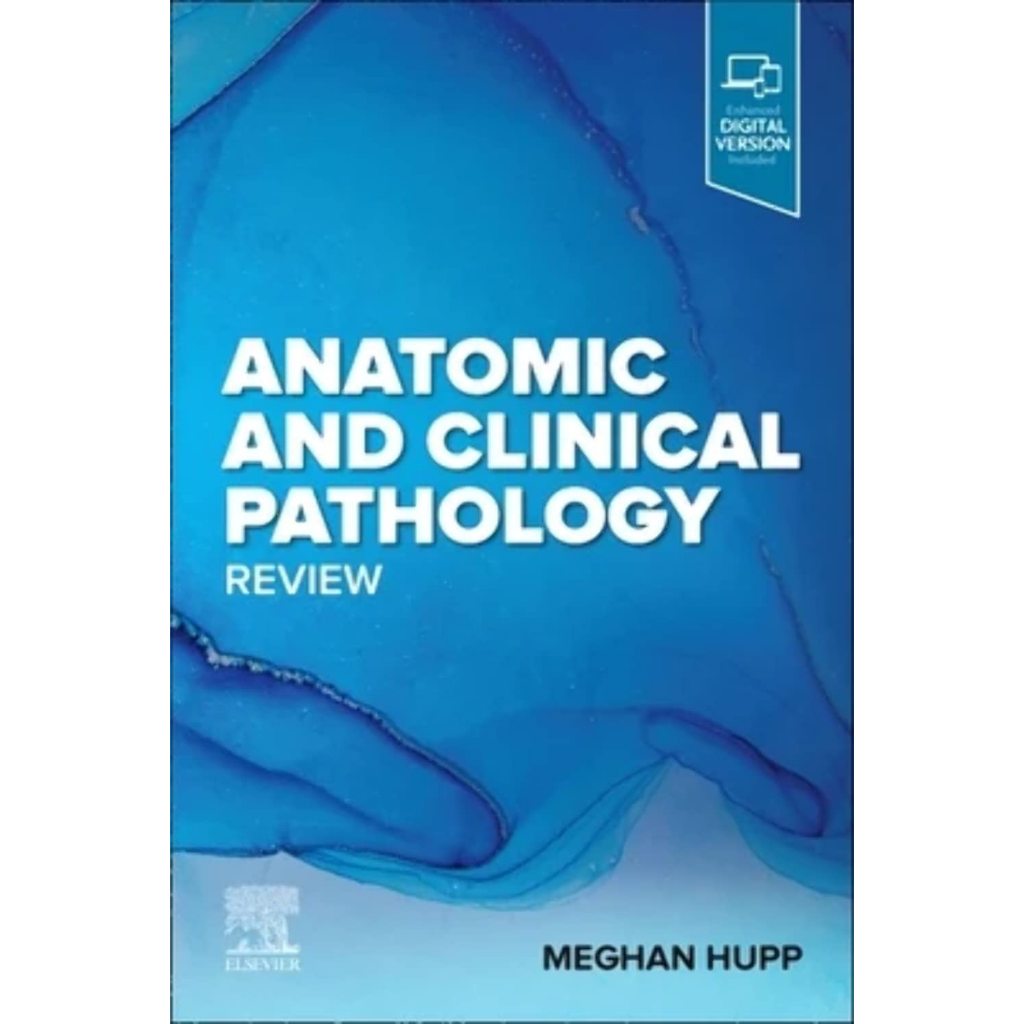 หนังสือ Anatomic and Clinical Pathology Review Ed.1/2023