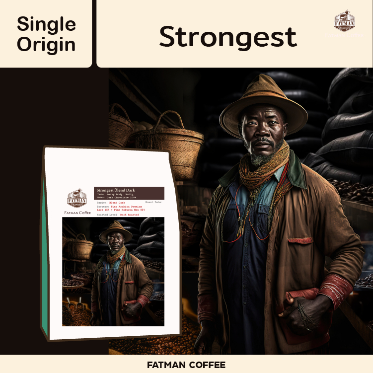 เมล็ดกาแฟ Strongest Dark Roasted ☕️ ( Fine Robusta 100 %)