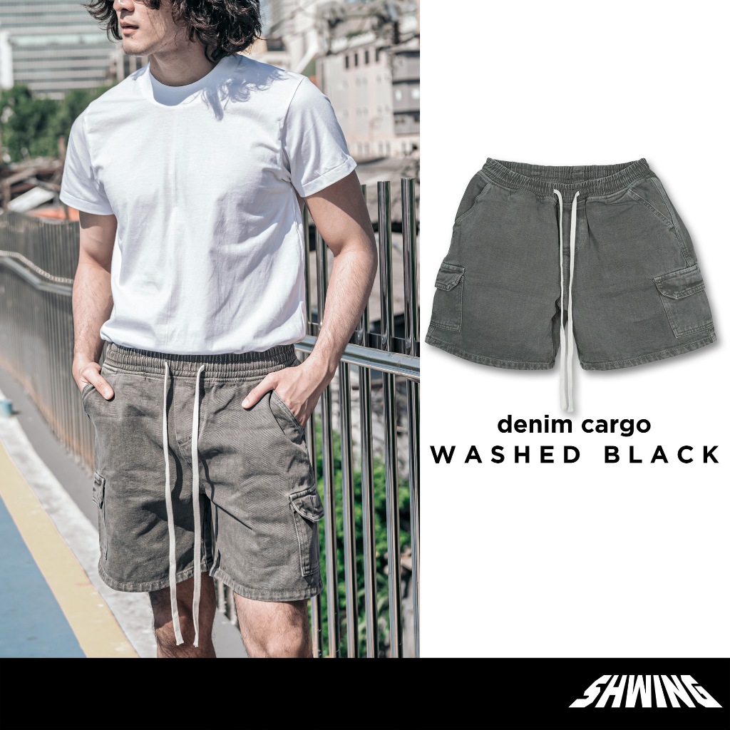 SHWING กางเกงขาสั้นคาร์โก้ ยีนส์ฟอกเฟด ผ้าหนาพิเศษ ทรงสวย งานพรีเมียม Denim Cargo Shorts WASHED BLACK