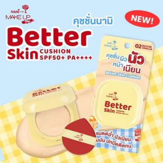 Nami Better Skin Cushion นามิ คุชชั่นผิวนัวหน้าเนียนติดทน 10g. มี 3 เบอร์