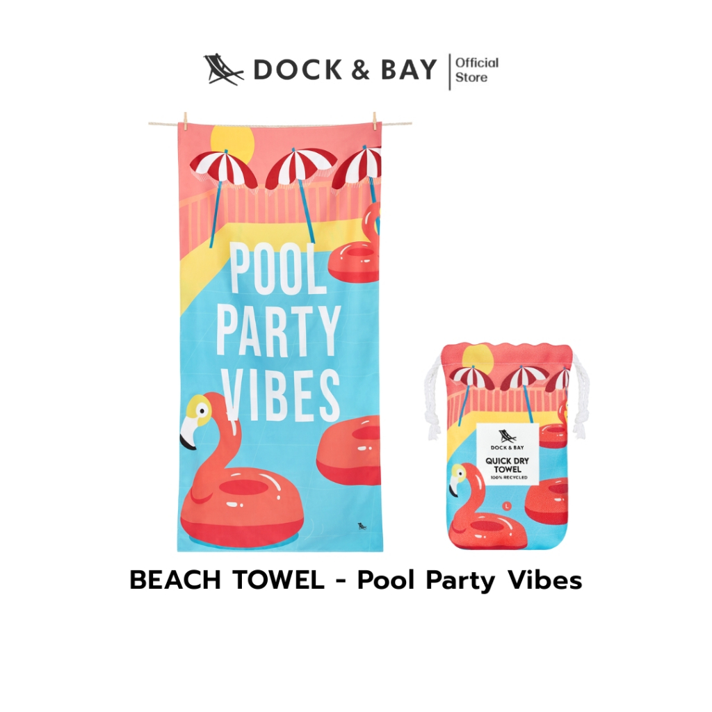 Dock&Bay ผ้าเช็ดตัวแห้งไว รุ่น Beach Towel สี Pool Party Vibes