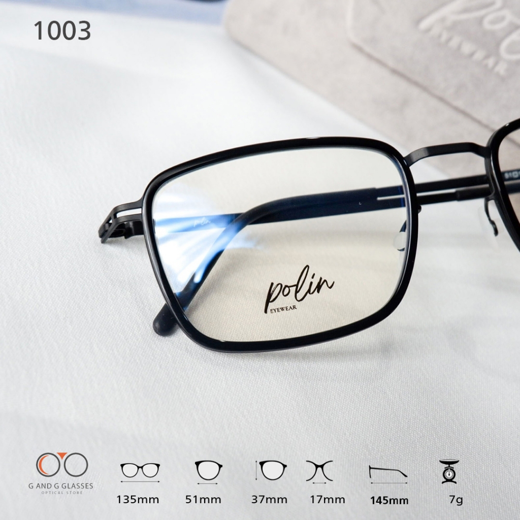 กรอบแว่น รุ่น 1003 น้ำหนัก เบาทน ไร้สกรู ทรงสวยหรู