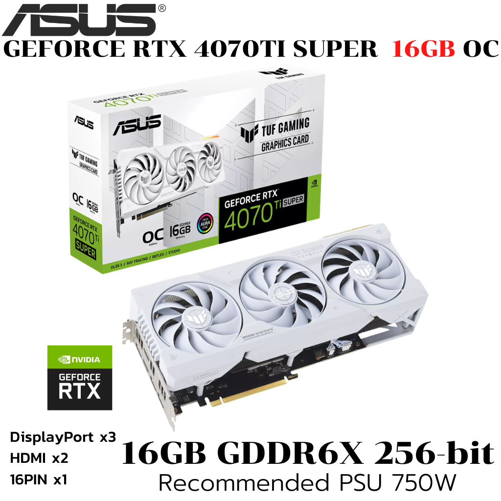 VGA (การ์ดแสดงผล) ASUS TUF GAMING GEFORCE RTX 4070 TI SUPER 16GB GDDR6X WHITE OC EDITION (TUF-RTX407