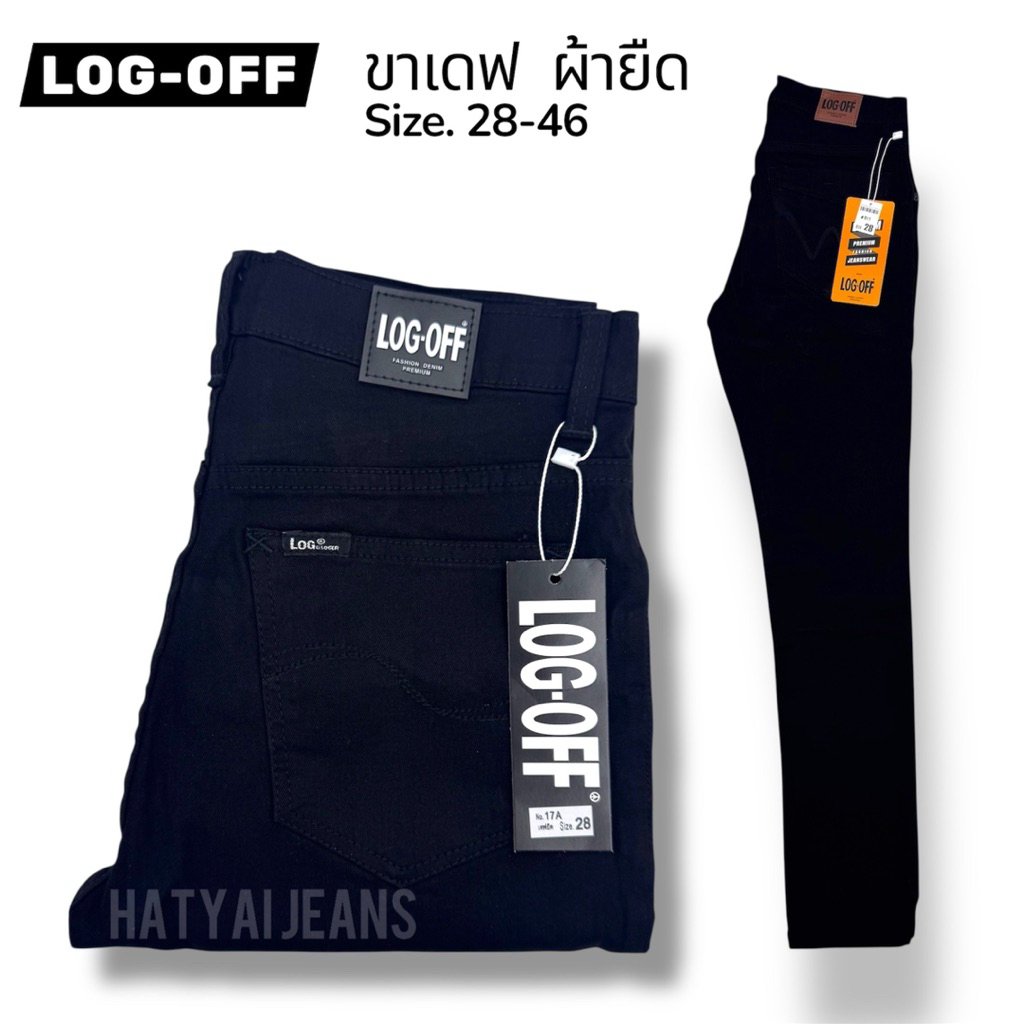 กางเกงขาเดฟผู้หญิง LOG-OFF สีดำ ผ้ายืด (Size.28-46)​