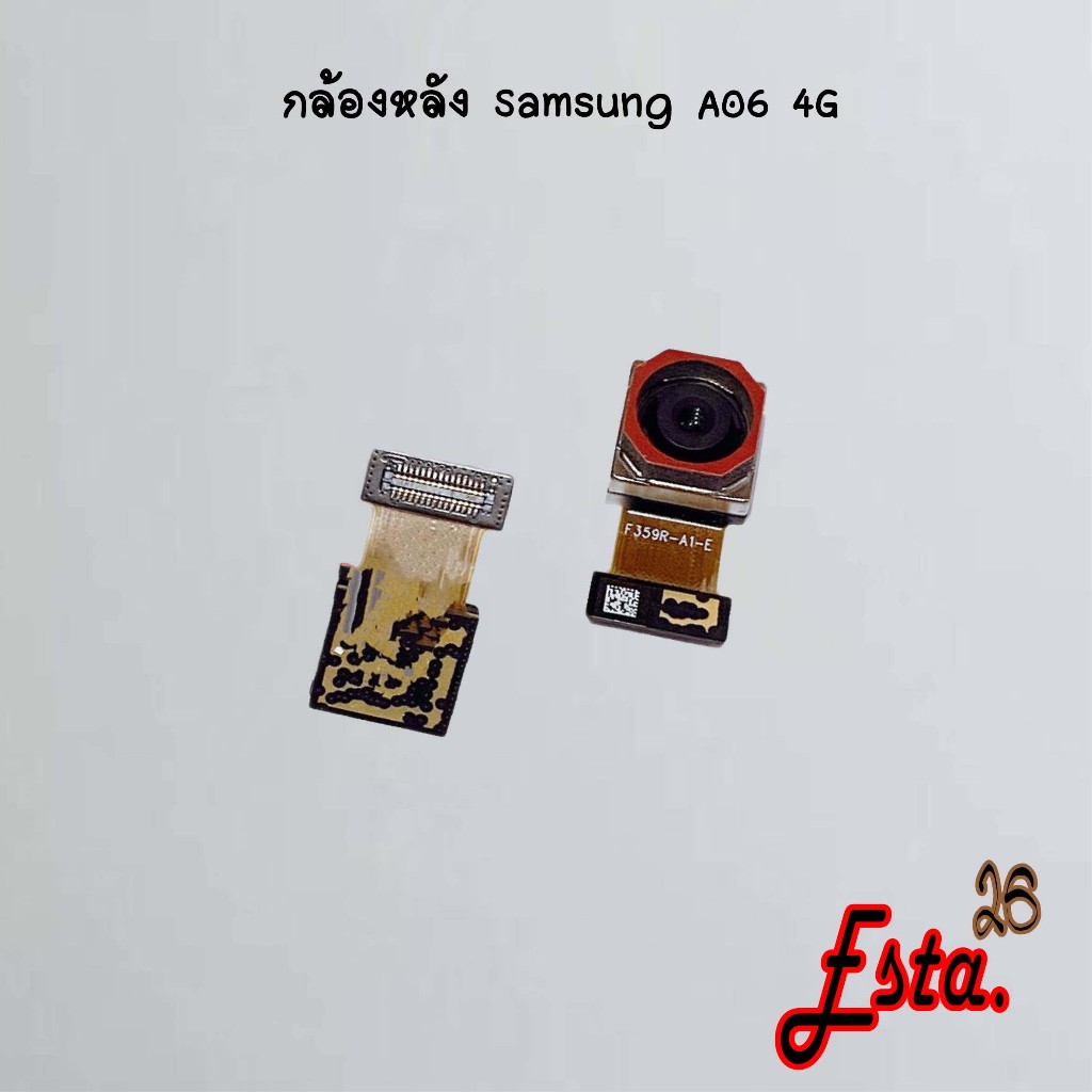 แพรกล้องหลัง [Rear-Camera] Samsung A06 4G,A06 5G,S20,S21
