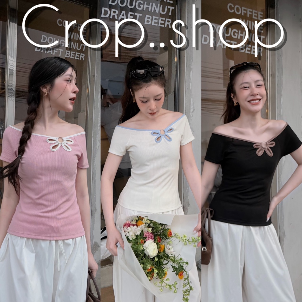 crop..shop เสื้อเเขนสั้น สวยน่ารัก งานสวย เว้ารูปดอกไม้ดูหรู เก๊มากในตัวเดียว งานปังสุดๆ