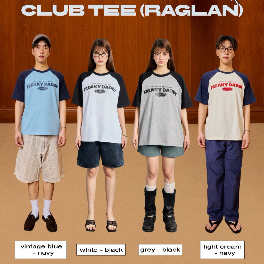 เสื้อยืด Raglan  Freaky Daddy Club Tee 4 สี
