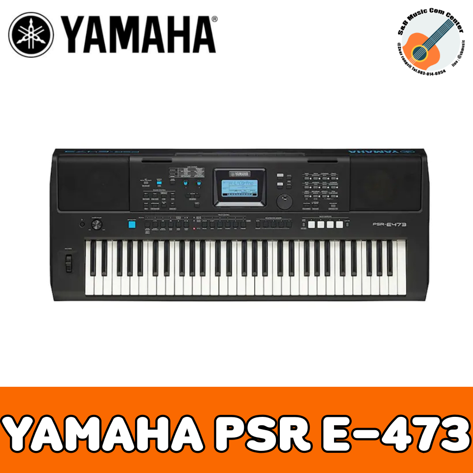Yamaha PSR-E473 คีย์บอร์ดไฟฟ้า Electronic