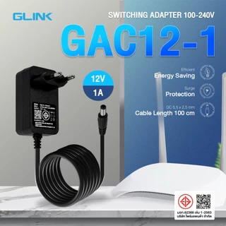 Glink GAC12 Switching Adapter 12V1A /2A /3A หม้อแปลง Adapter