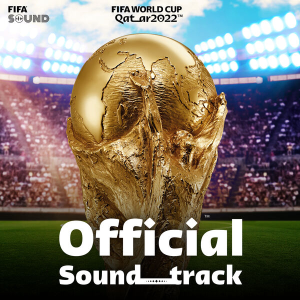 CD Audio เพลงสากล Various Artists - FIFA World Cup Qatar 2022™ (Official Soundtrack) (2022) [24Bit-4