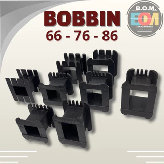 บ็อบบิ้น Size 66-76-86 mm. หม้อแปลง bobbin สำหรับพันหม้อแปลง (66x22,66x35,76x20,76x25,76x32,76x40,86x28,86x35)