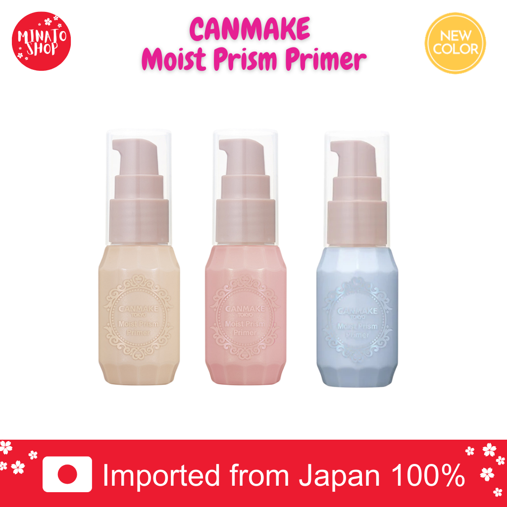 [แท้🇯🇵/ส่งด่วน⚡] CANMAKE Moist Prism Primer เบสเนื้อมอยส์ ผิวโกลว์ ชุ่มชื้น