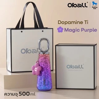 Oball Dopamine Ti ขวดน้ำเก็บความเย็นไทเทเนียมบริสุทธิ์ เก็บความเย็นยาวนาน 24 ชม.