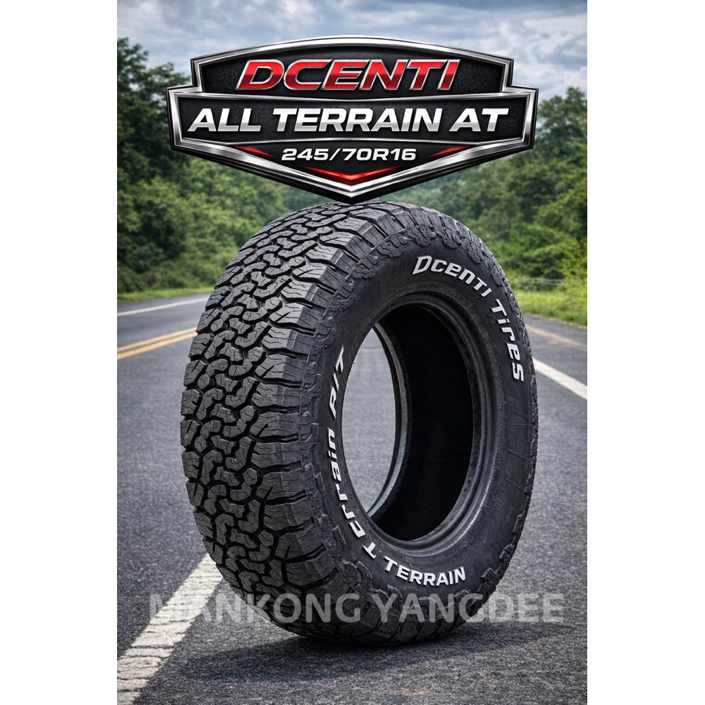 DCENTI ALL TERRAIN AT 245/70R16 , 265/75R16 , 265/60R18 , 265/50R20
