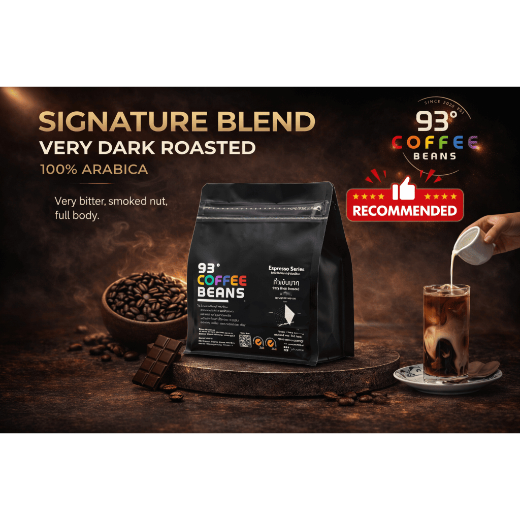 เมล็ดกาแฟคั่วเข้มมาก Very Dark Roast 250g/500g | Signature Blend Coffee Beans | 93 Degrees