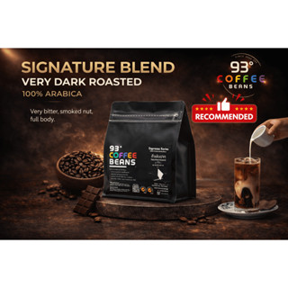 เมล็ดกาแฟคั่วเข้มมาก Very Dark Roast 250g/500g | Signature B…