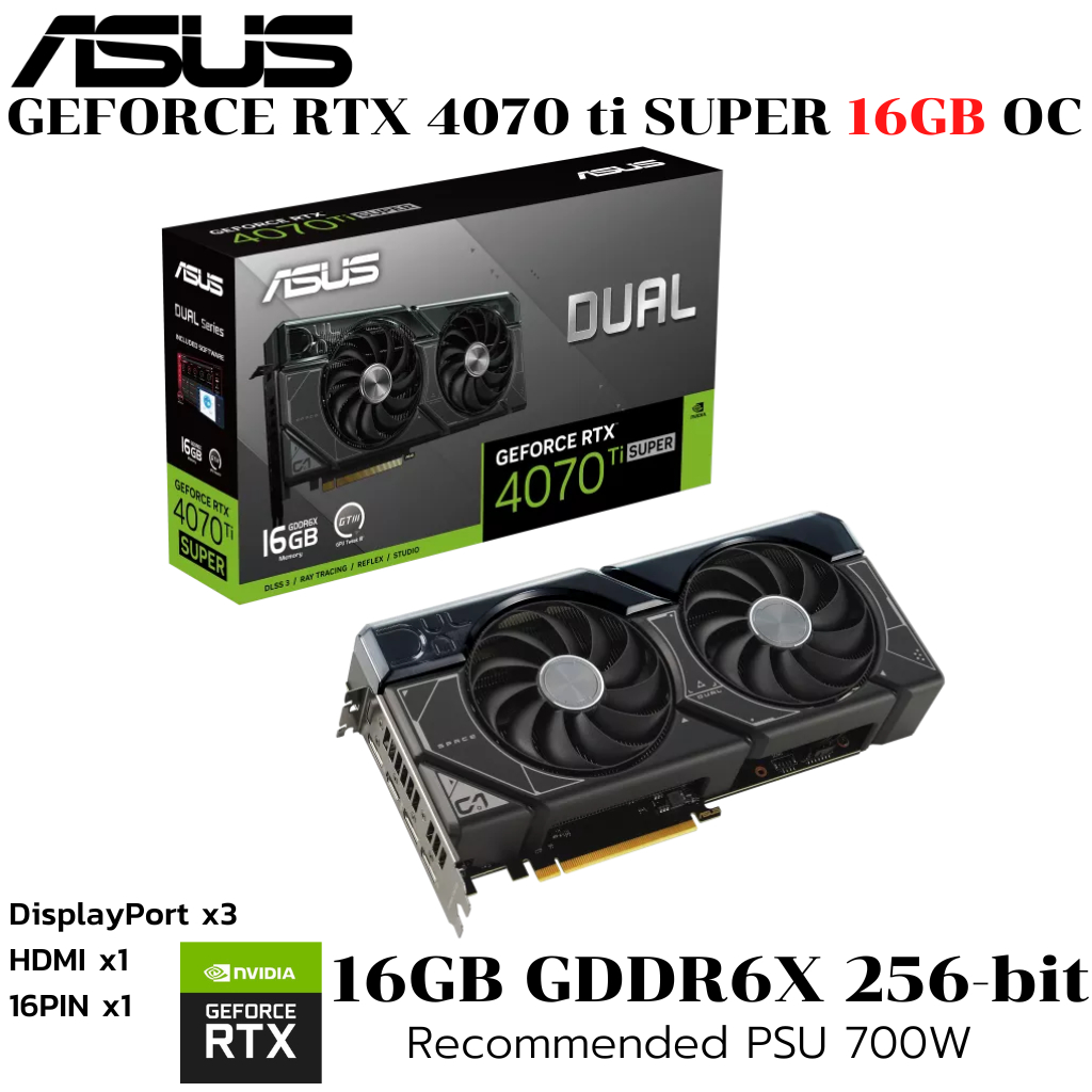 VGA (การ์ดแสดงผล) ASUS Dual GeForce RTX 4070 Ti SUPER 16GB GDDR6X