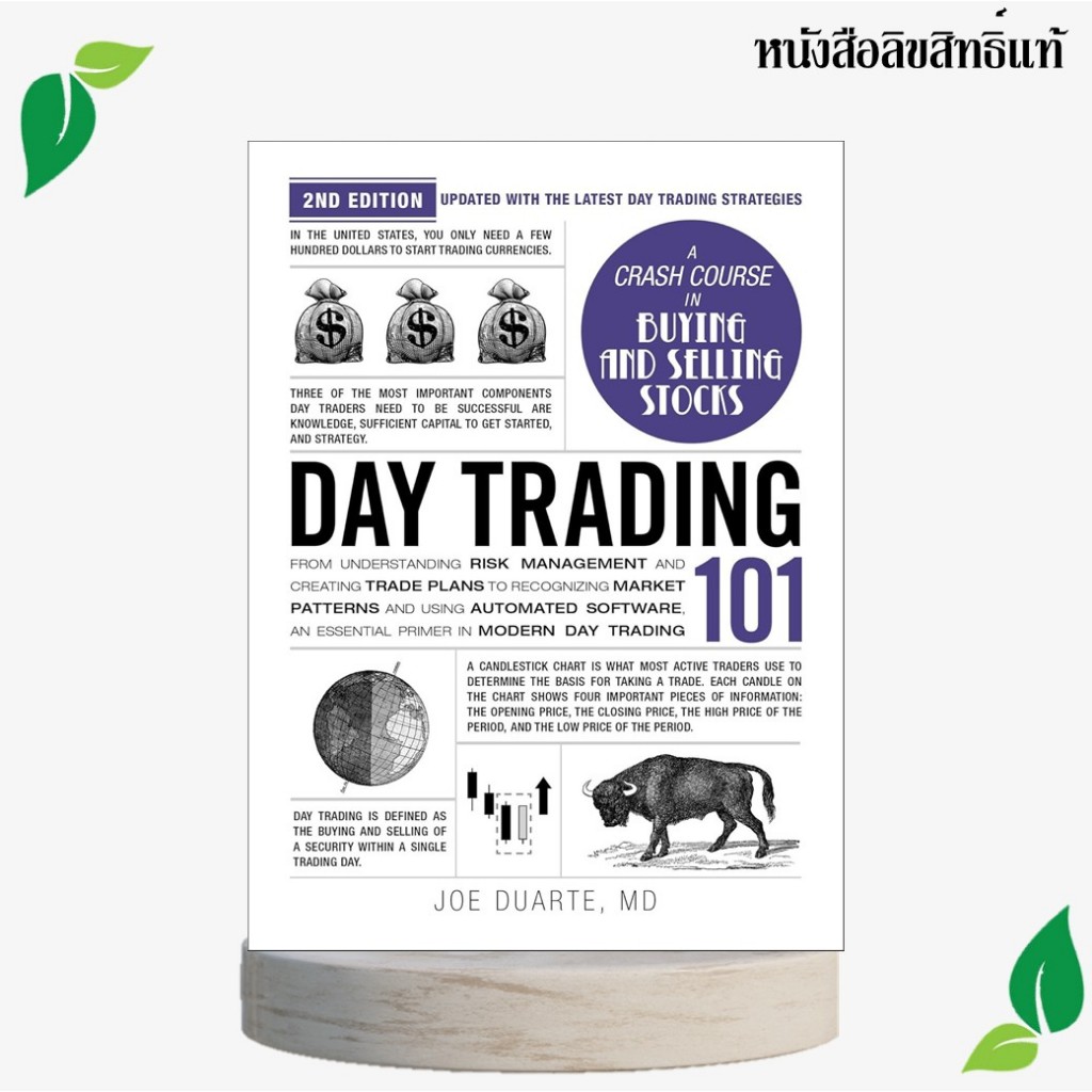 Day Trading 101, 2nd Edition: From Understanding Risk Management and Creating Trade Plans to Recogni