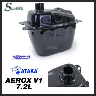ATAKA ถังน้ำมัน ความจุน้ำมัน สำหรับ AEROX V1 7.2L​ ​ลิตร จัก…