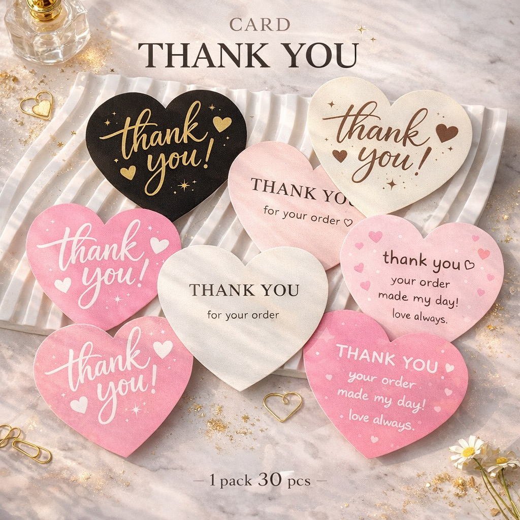 [พร้อมส่ง 🇹🇭] การ์ด Thank You สุดน่ารัก (แพค 30 แผ่น) พิมพ์กันน้ำ กระดาษหนา 260 แกรม เพิ่มความประทับใจให้ลูกค้าทันที 💕