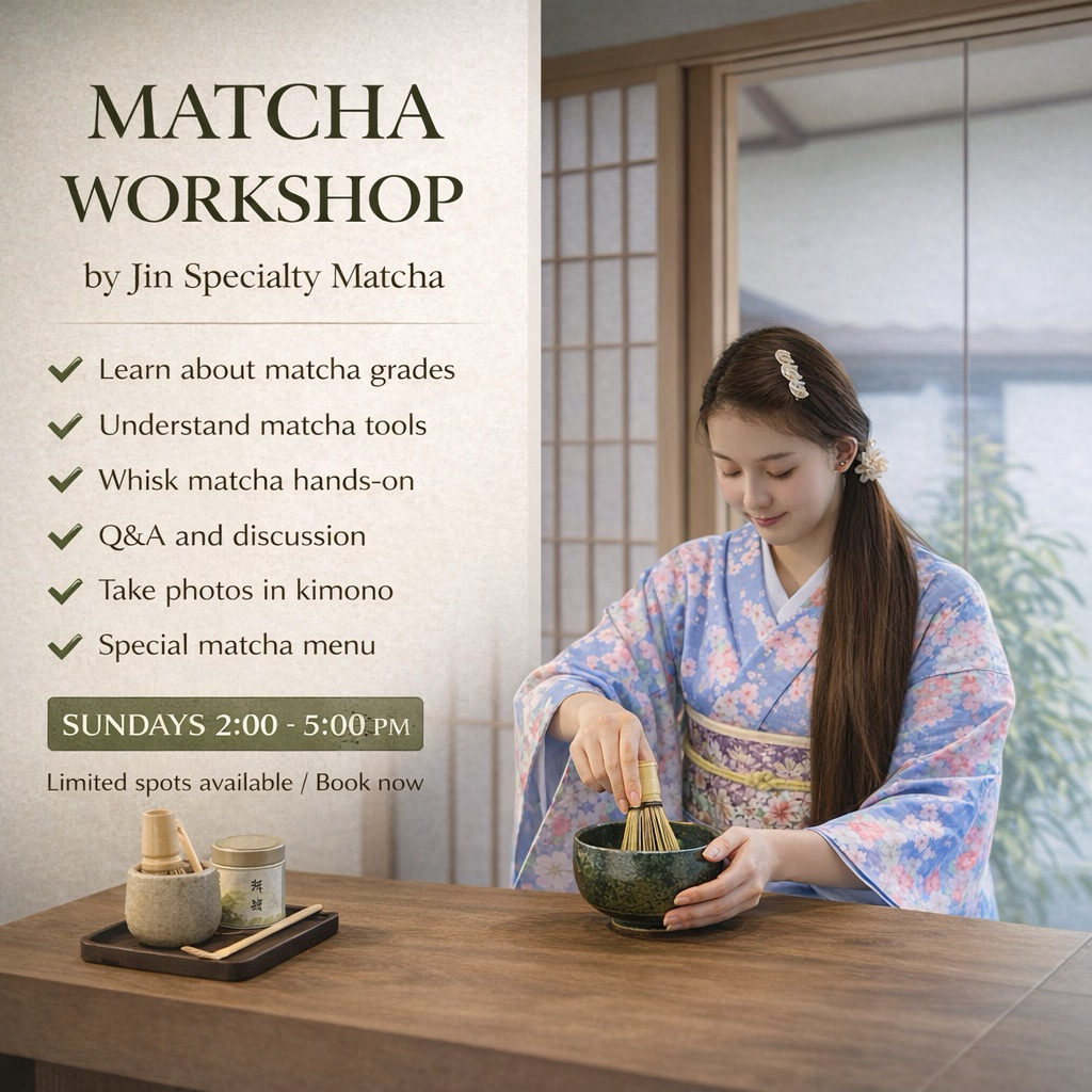 Matcha Workshop by JIN วันอาทิตย์ 14.00-17.00น.