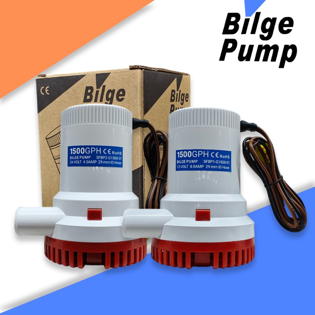 ปั๊มน้ำโซล่าเซลล์ ปั๊มแช่ ปั๊มใต้ท้องเรือซีรี่ย์ 01Bilge Pump 12V,24V 1500GPH SFBP1-G1500-01 SFBP2-G1500-01
