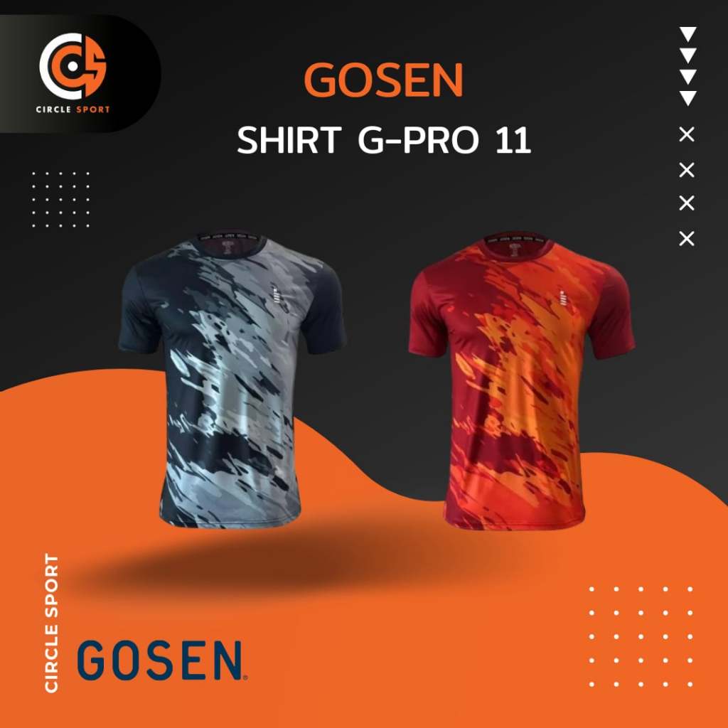เสื้อแบดมินตัน GOSEN Shirt G-PRO 11 เสื้อออกกำลังกาย (สินค้าลิขสิทธิ์แท้ 100%) *มีบริการสกรีนเพิ่มชื่อตัวเอง*