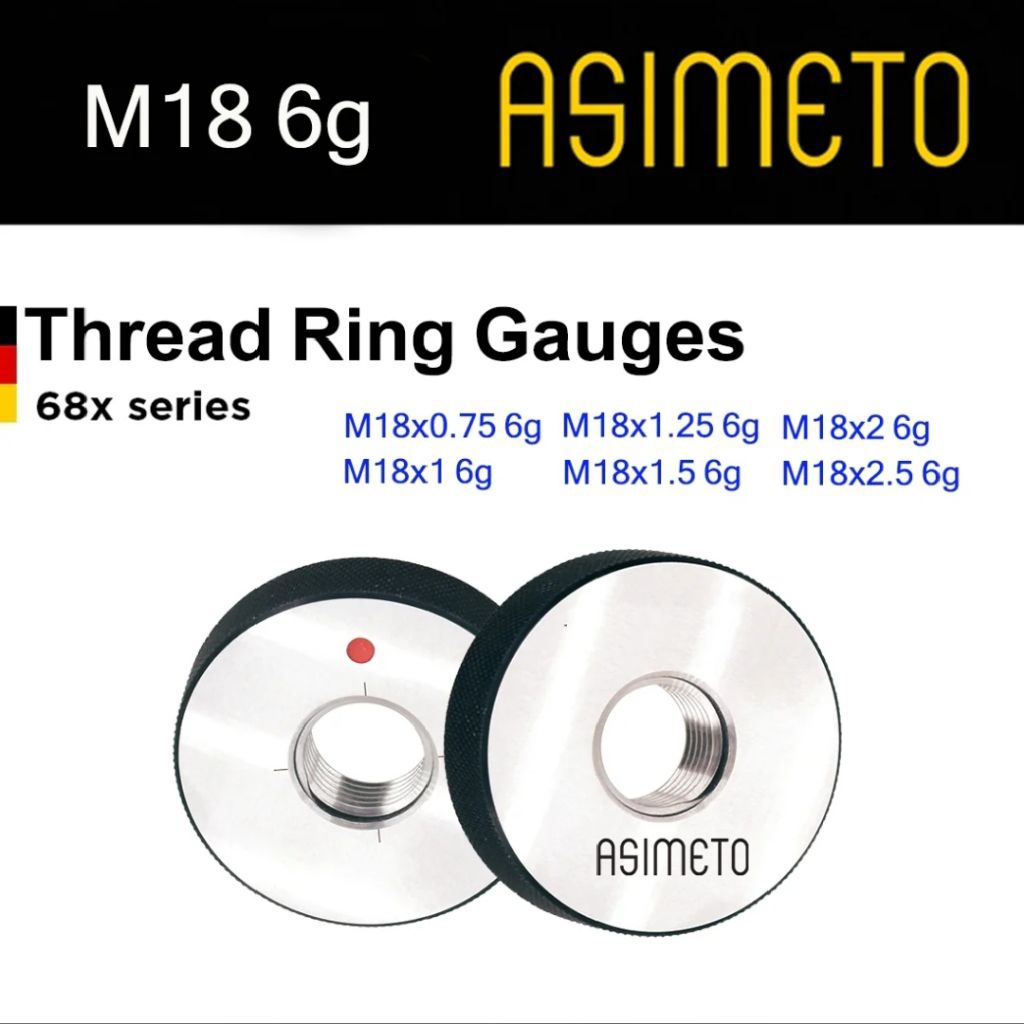Asimeto Thread ring gauge สกรูริงเกจ M18x0.75, M18x1, M18x1.25, M18x1.5, M18x2, M18x2.5 6g