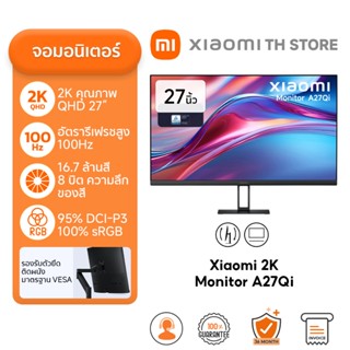 Xiaomi 2K Monitor A27Qi / A27i / A24i / G27i / G24i จอคอม Iจ…