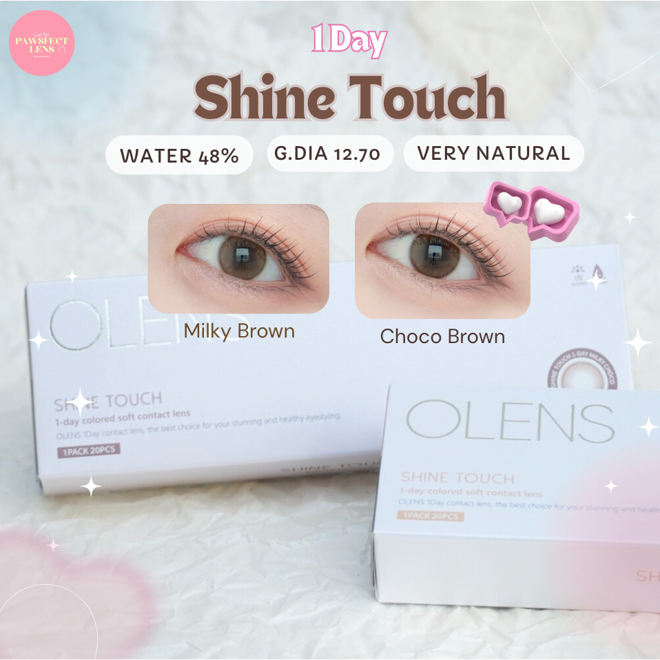 Olens - Shine Touch Milky / Choco Brown 1 Day เลนส์รายวัน