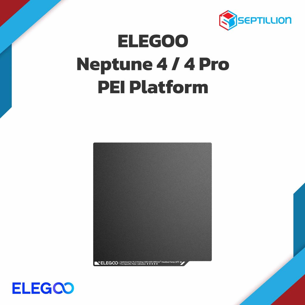 ELEGOO Neptune 4 / 4 Pro PEI Platform — แผ่น Build Plate PEI Textured แท้ สำหรับ Neptune 4 / 4 Pro