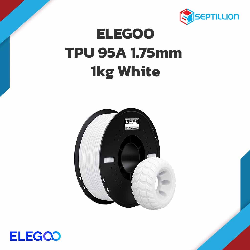 Elegoo TPU 95A Filament สีขาว 1.75mm 1kg