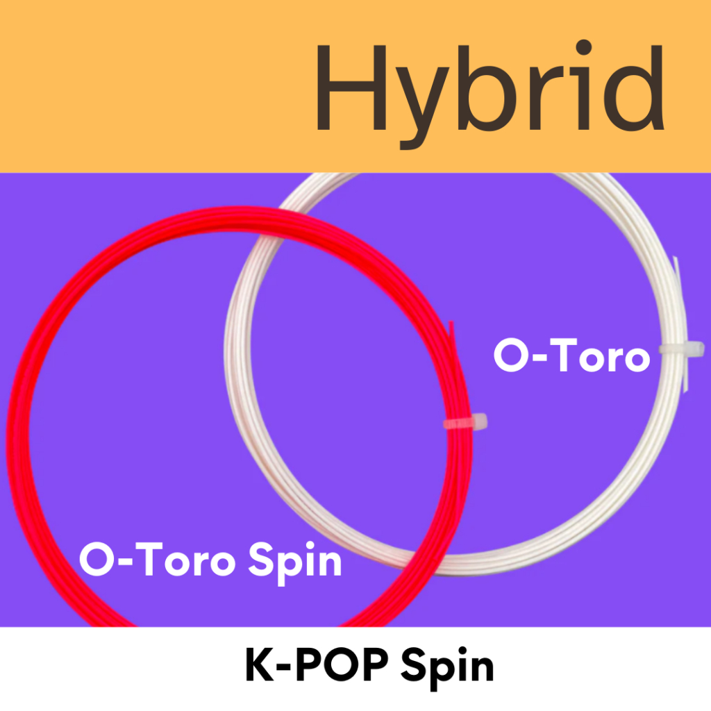 Toroline K-POP Spin เอ็นเทนนิสไฮบริด O-Toro Spin และ O-Toro